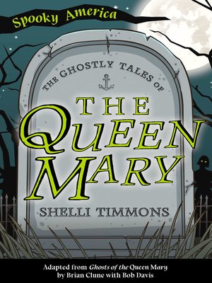 cover image of The Ghostly Tales of the Queen Mary